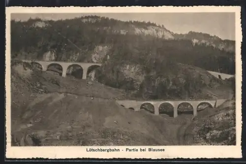 AK Blausee, Lötschbergbahn, Viadukte