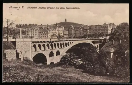 AK Plauen i. V., Friedrich August-Brücke mit Real-Gymnasium