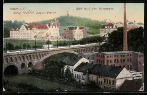 AK Plauen i. V., König-Friedrich-August-Brücke, Blick nach dem Bärenstein
