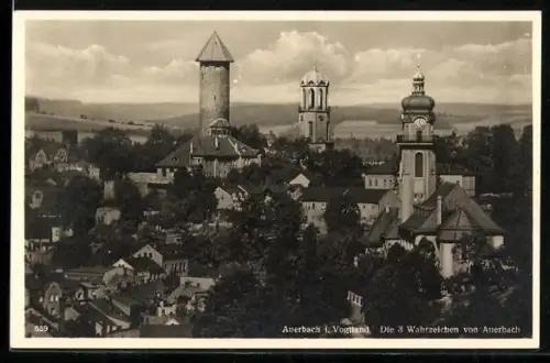 AK Auerbach i. Vogtland, Die 3 Wahrzeichen von Auerbach