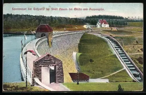 AK Werda, Sperrmauer der Talsperre der Stadt Stadt Plauen bei Werda und Poppengrün