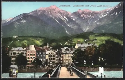 AK Innsbruck, Innbrücke mit Frau Hitt-Gebirge