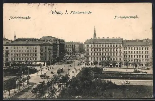 AK Wien, Strassenbahn in der Kärntnerstrasse, Friedrichstrasse und Lothringerstrasse