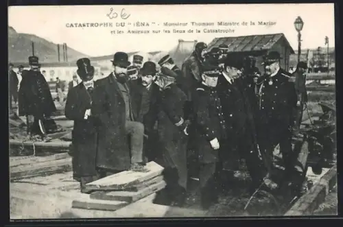 AK Toulon, Catastrophe du Iéna, Monsieur Thomson Ministre de la Marine et les Amiraux sur les lieux de la Catastrophe