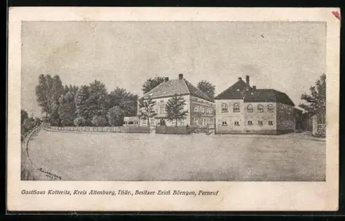 Künstler-AK Kotteritz, Gasthaus Kotteritz Bes. Erich Börngen