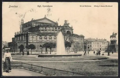 AK Dresden, Kgl. Opernhaus, Hotel Bellevue, König Johann-Denkmal