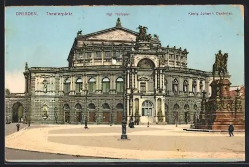 AK Dresden, Theaterplatz, Kgl. Hofoper, König Johann Denkmal