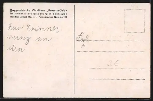 AK Mühltal b. Eisenberg i. Th., Waldhaus Froschmühle, Bes. Albert Haufe