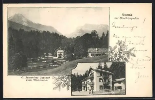 AK Ilsank, G. Semmlers Gasthof zum Watzmann