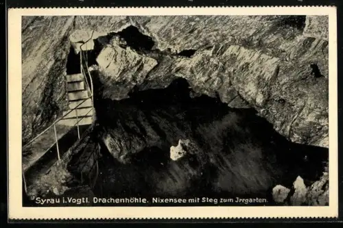 AK Syrau i. Vogtl., Drachenhöhle, Nixensee mit Steg zum Irrgarten