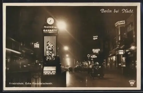 AK Berlin, Friedrichstrasse, Ecke Französischestrasse, Ansicht bei Nacht