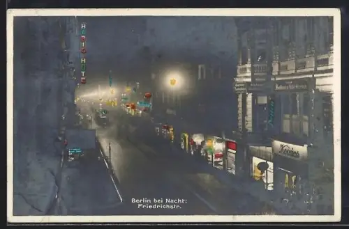 AK Berlin, Blick in die Friedrichstrasse bei Nacht
