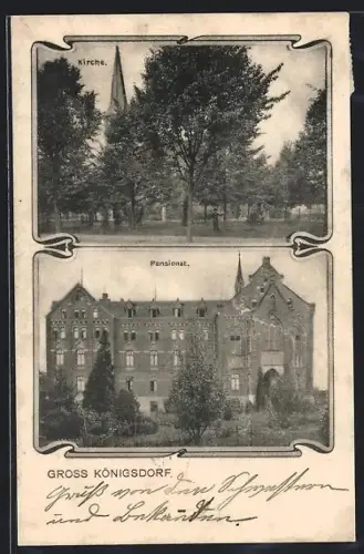 AK Gross Königsdorf, Kirche und Pensionat mit Grünanlagen
