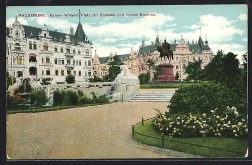 AK Magdeburg, Kaiser-Wilhelm-Platz mit Denkmal und neuem Brunnen