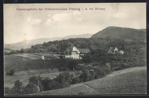 AK Wittnau, Genesungsheim der Ortskrankenkasse Freiburg i. B.
