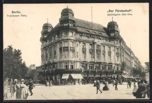 AK Berlin-Tiergarten, Hotel Fürstenhof am Potsdamer Platz