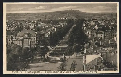 AK Bonn, Kaiserplatz, Poppelsdorfer Allee, Kreuzberg