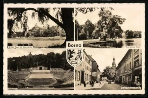 AK Borna / Sachsen, Ernst-Thälmann-Strasse, Freilichtbühne Volksplatz