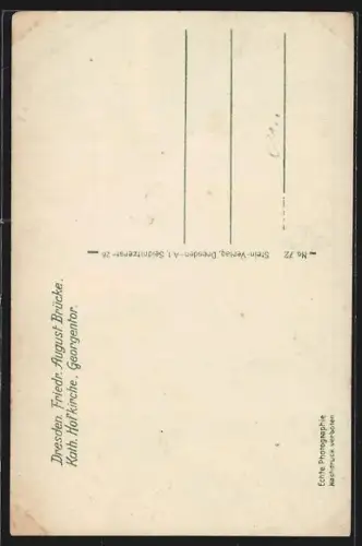 AK Dresden, Friedrich August Brücke, Kath. Hofkirche u. Georgentor