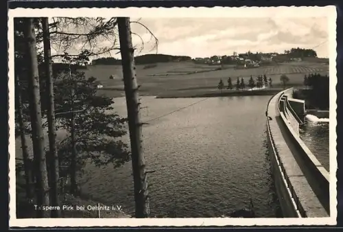 AK Pirk / Oelsnitz, Talsperre mit Blick zum Ort