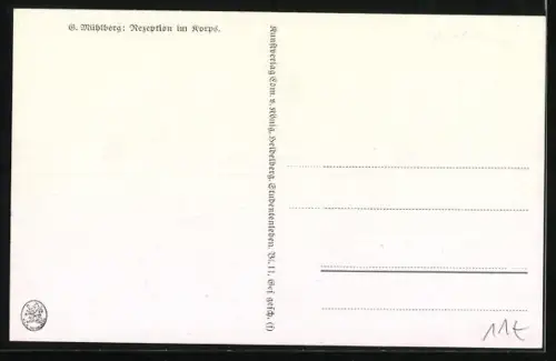 Künstler-AK Georg Mühlberg: Studentenleben, Reception im Corps, Burschenschaft