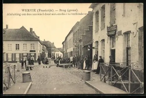 AK Wervik, Brug, grens, Alsluiting om den smokkel doot automobiel te verhinderen, Grenze