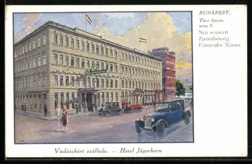 Künstler-AK Budapest, Hotel Jägerhorn, parkende Autos, wehende ungarische Fahnen