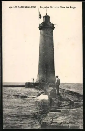 AK Les Sables-d`Olonne, En pleine Mer, Le Phare des Barges, Leuchtturm
