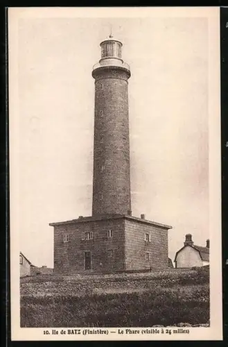 AK Ile de Batz /Finistère, Le Phare, visible à 24 milles, Leuchtturm