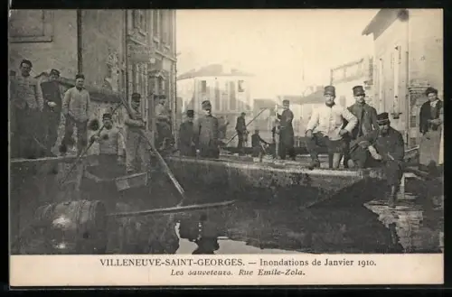 AK Villeneuve-Saint-Georges, Inondations de Janvier 1910, Les sauveteurs, Rue Emile-Zola