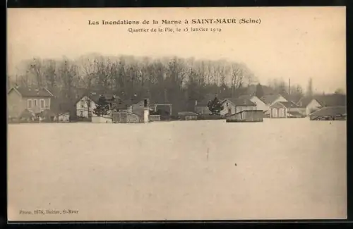 AK Saint-Maur /Seine, Les Inondations de la Marne, Quartier de la Pie, Janvier 1910