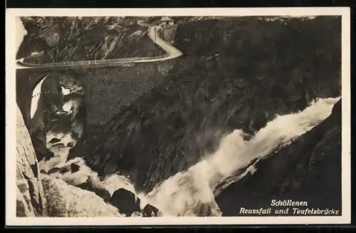 AK Schöllenen, Reussfall und Teufelsbrücke