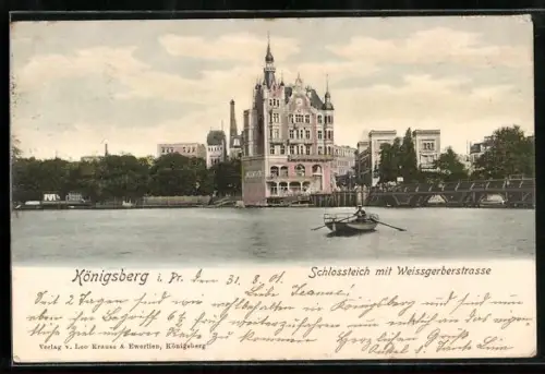 AK Königsberg i. Pr., Schlossteich mit Weissgerberstrasse