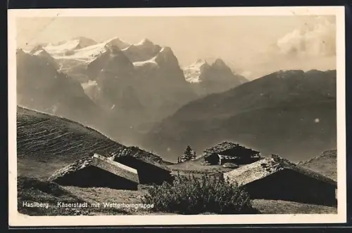 AK Hasliberg, Käserstadt mit Wetterhorngruppe