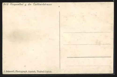 AK Hospenthal, Blick gegen die Gotthardstrasse