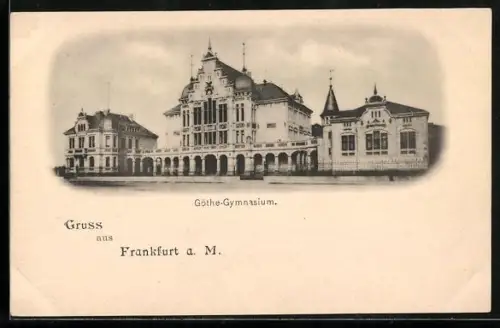 AK Frankfurt-Westend, Das Göthe-Gymnasium