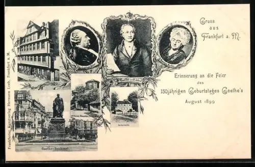 AK Alt-Frankfurt, 150. Geburtstag Johann Wolfgang Goethe 1899, Gerbermühle, Willemer Häuschen, Goethe-Haus