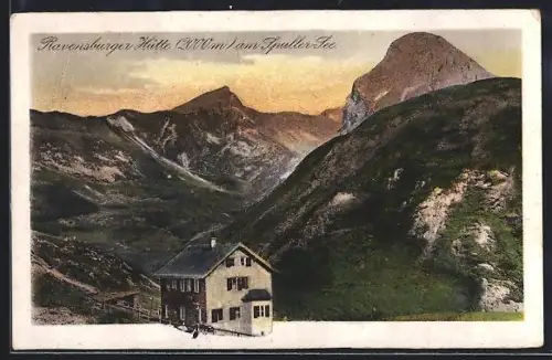 AK Ravensburger Hütte, Hütte mit dem Spuller See