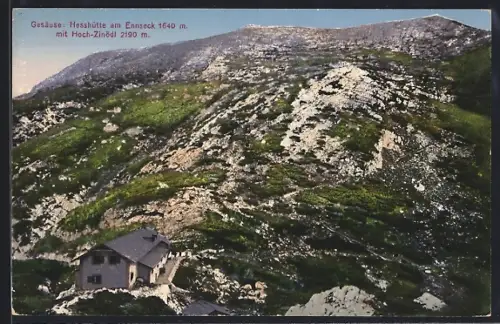 AK Hesshütte am Ennseck mit Hoch-Zinödl