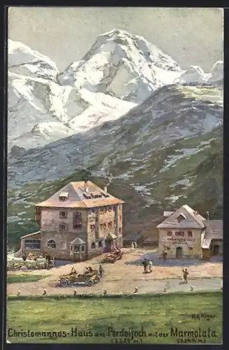 Künstler-AK Rudolf Alfred Höger: Pordoijoch, Christomannos-Haus mit der Marmolata