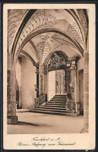 AK Alt-Frankfurt, Römer, Aufgang zum Kaisersaal