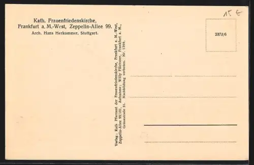 AK Frankfurt-Bockenheim, Kath. Frauenfriedenskirche, Zeppelin-Allee 99