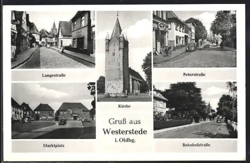 AK Westerstede, Kirche, Langestrasse, Peterstrasse, Marktplatz, Bahnhofstrasse