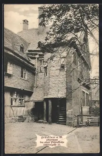 AK Frankfurt a. M., Pfarrhaus der alten Peterskirche, Schäfergasse 27