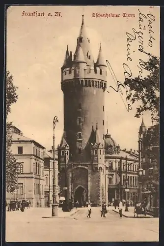 AK Frankfurt a. M., Eschenheimer Turm