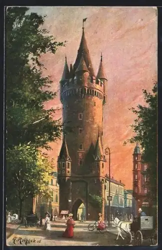 Künstler-AK Frankfurt am Main, Eschenheimer Turm