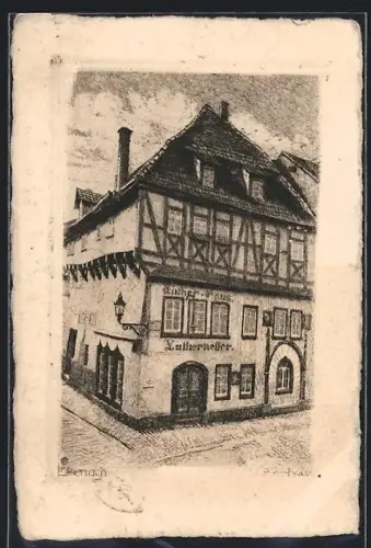Künstler-AK Eisenach, Lutherhaus mit Gasthaus Lutherkeller