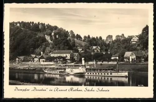AK Rathen /Sächs. Schweiz, Dampfer Dresden auf der Elbe vor dem Kurort Rathen