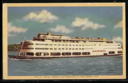 AK St. Louis, MO, The S.S. Admiral, Flagship of the Streckfus Fleet