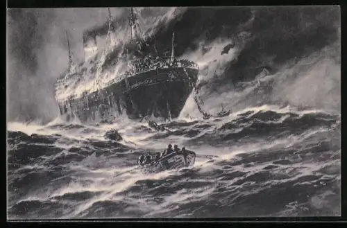 Künstler-AK Willy Stoewer: Torpedierter englischer Handelsdampfer im Kanal wird von der Mannshcaft verlassen
